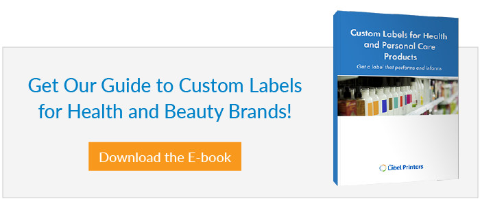Get Our Guide to Custom Labels for Health and Beauty Brands!