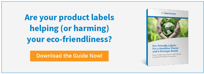 Want to make sure your label keeps the environmentally friendly promise that your brand is making?